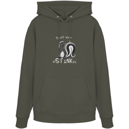Trust Your inSTINKts Stinktier Humor - Organic Hoodie