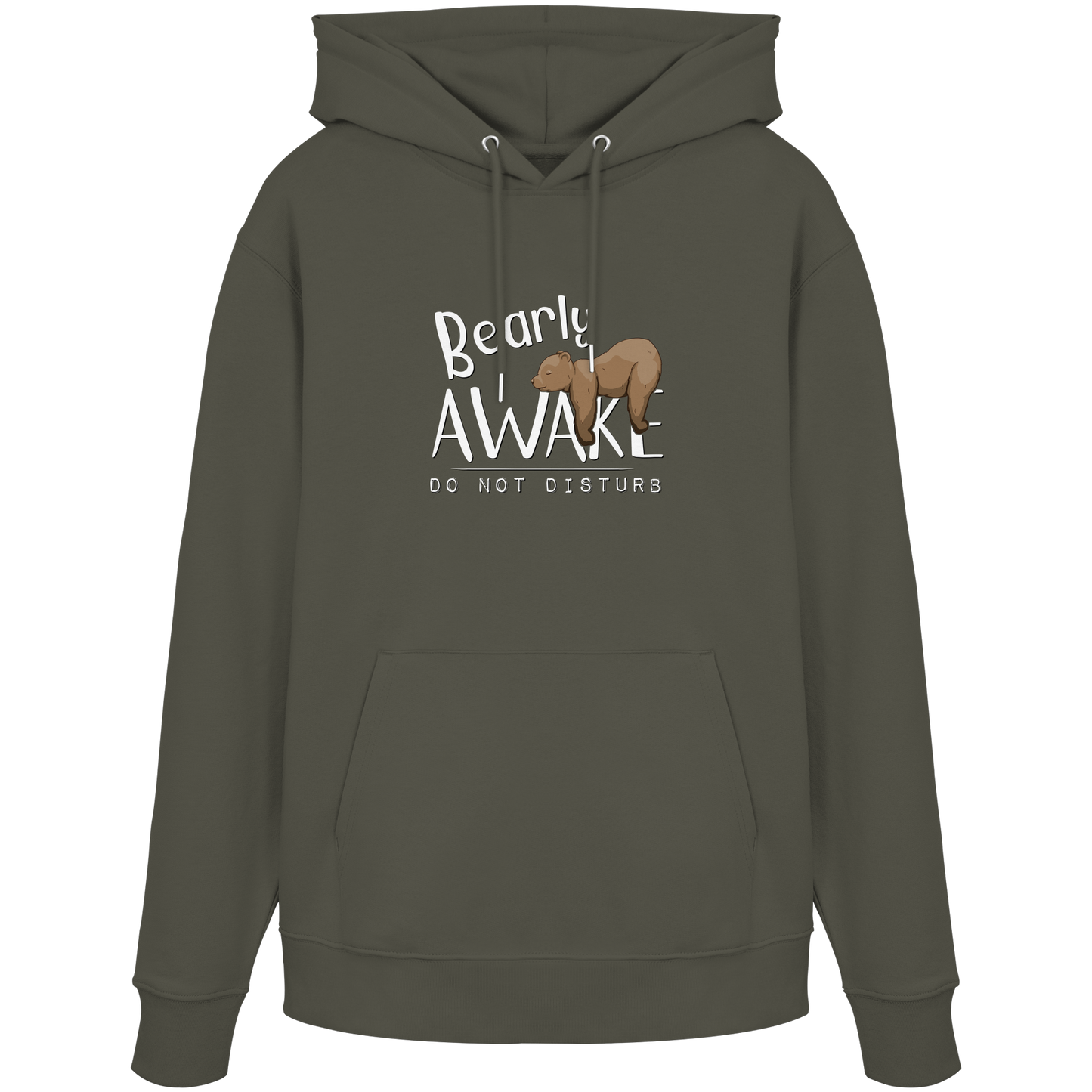 Bearly Awake Bitte nicht stören Bär - Organic Hoodie