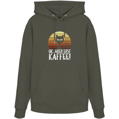 Ok, aber erst Kaffee | launische Katze - Organic Hoodie