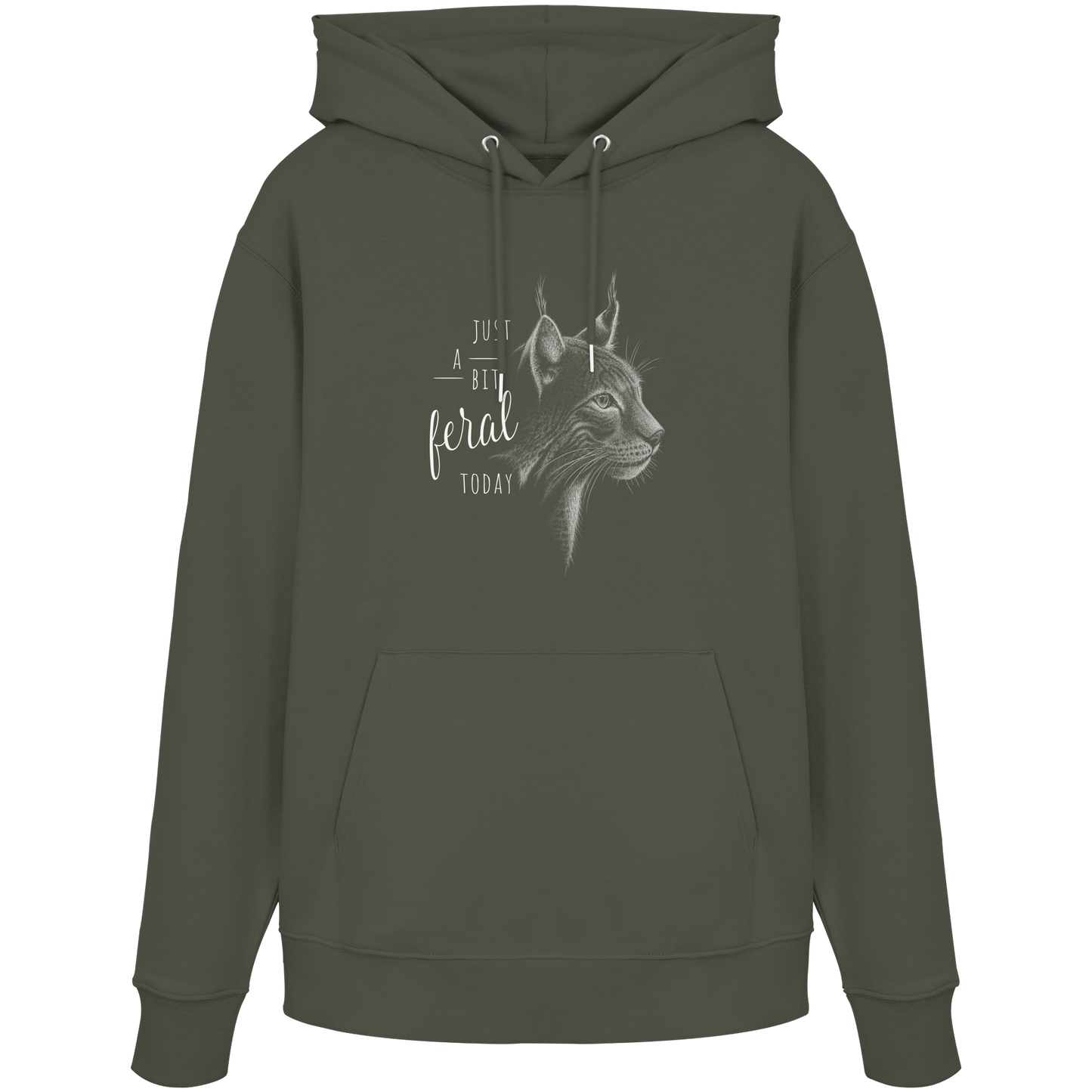 Just A Bit Feral Today! Wildkatze - Organic Hoodie
