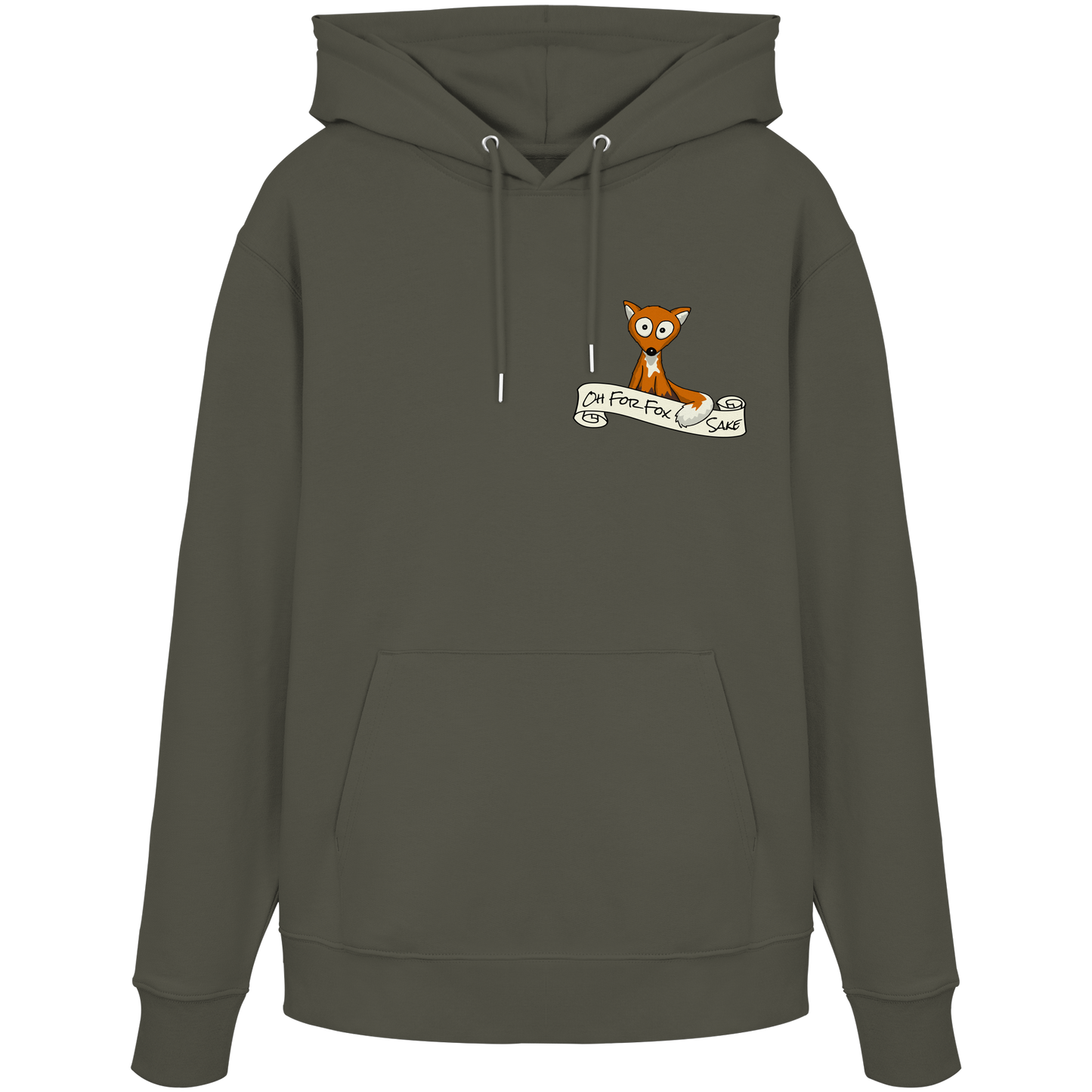 Oh For Fox Sake – Um Fuchses Willen - Organic Hoodie