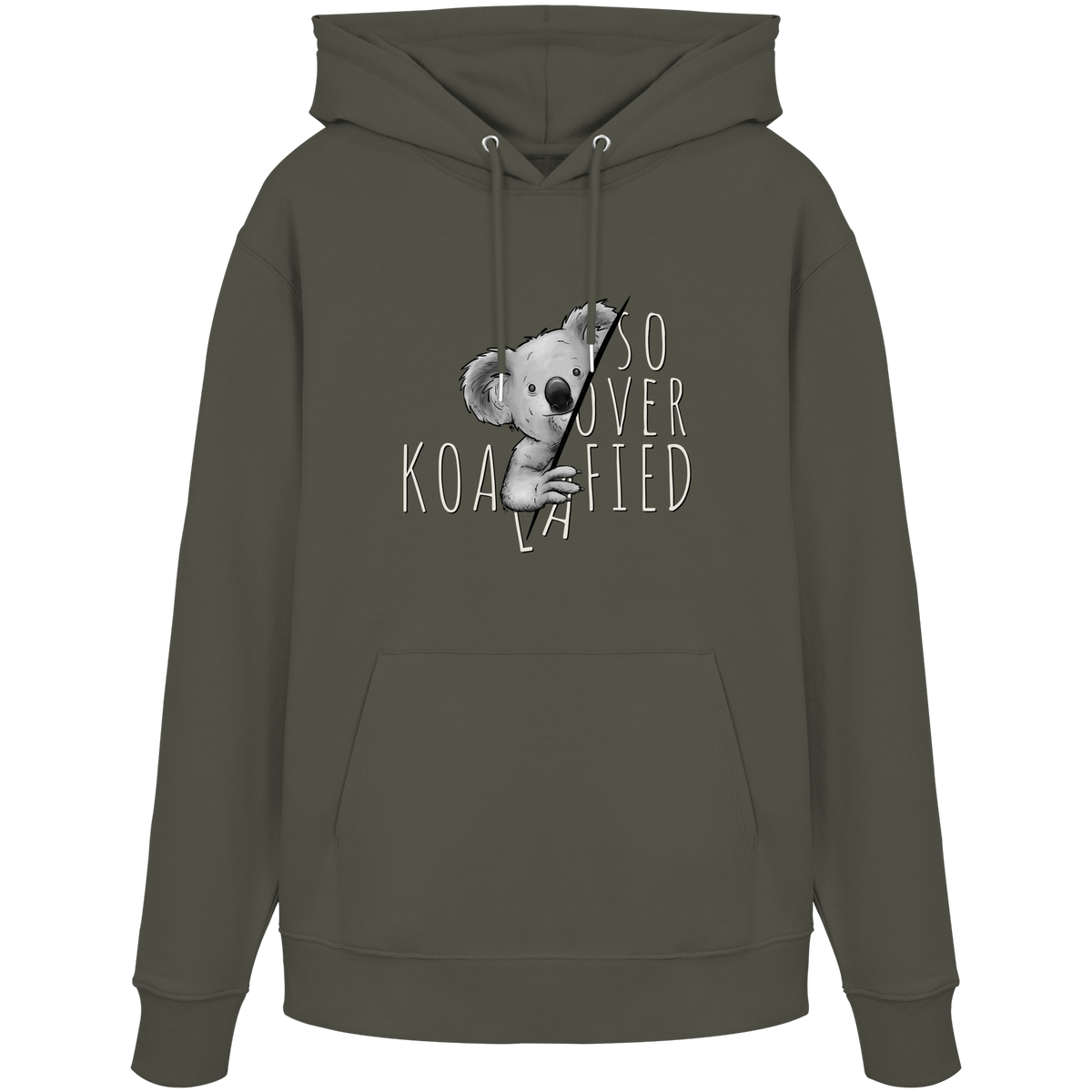 So Over-Koalafied Koala - Organic Hoodie