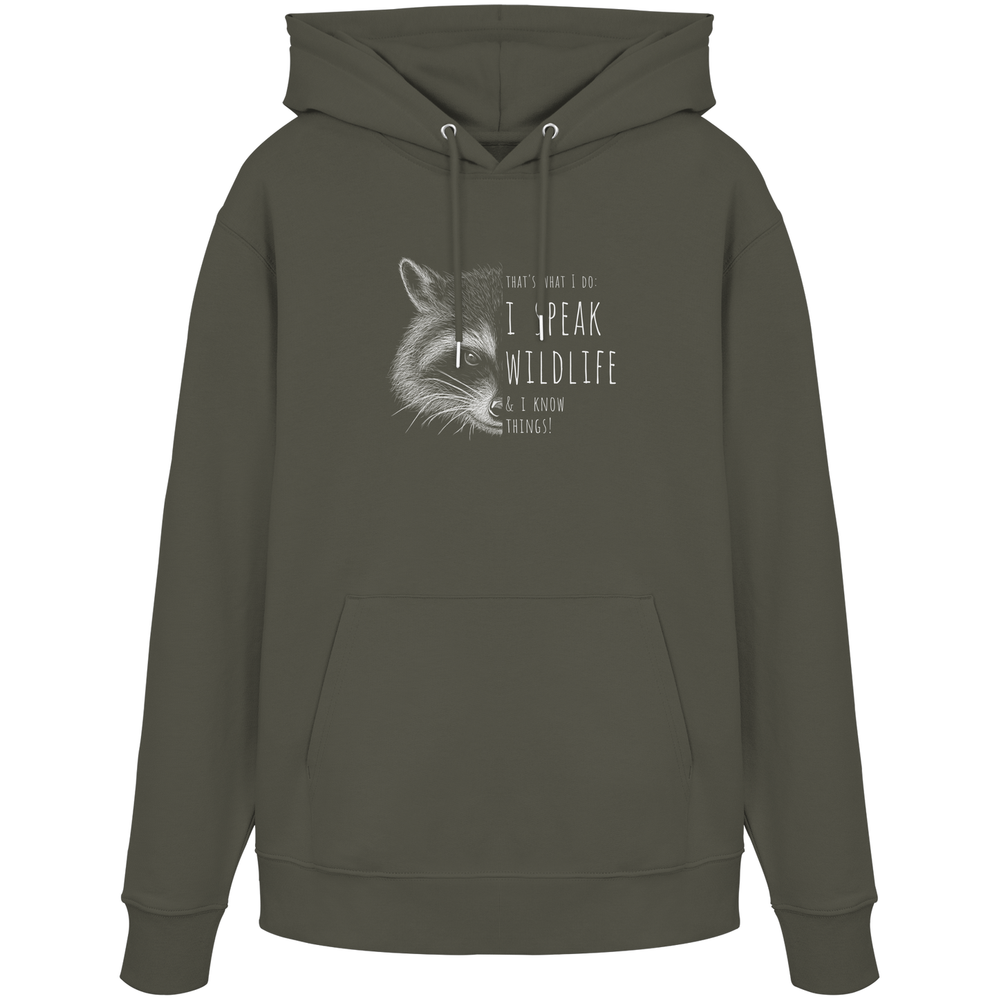 I Speak Wildlife And I Know Waschbär - Organic Hoodie