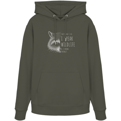 I Speak Wildlife And I Know Waschbär - Organic Hoodie