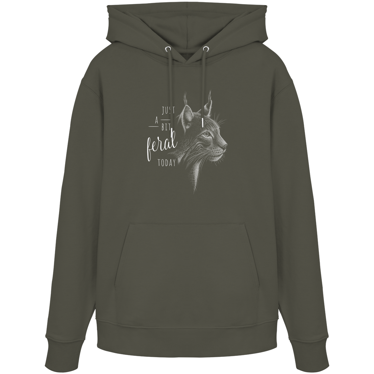 Just A Bit Feral Today! Wildkatze - Organic Hoodie