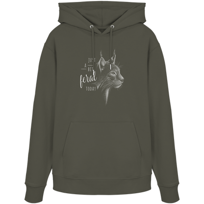 Just A Bit Feral Today! Wildkatze - Organic Hoodie