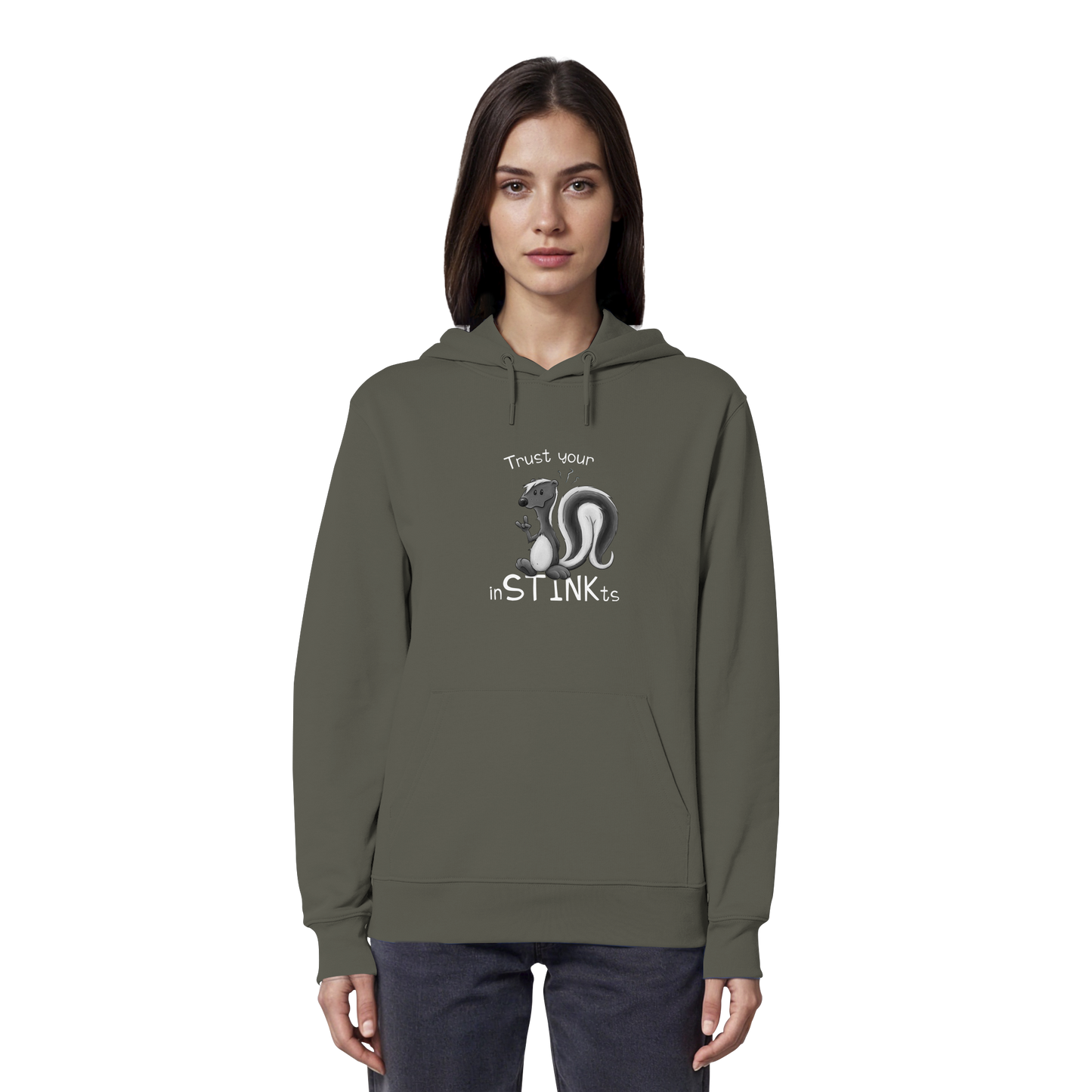 Trust Your inSTINKts Stinktier Humor - Organic Hoodie