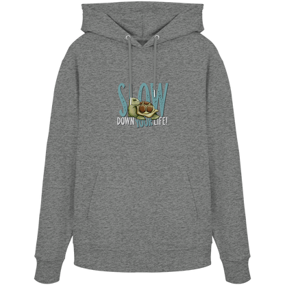 Slow Down Your Life Schildkröte - Organic Hoodie
