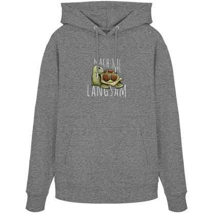 Mach mal langsam Schildkröte - Organic Hoodie
