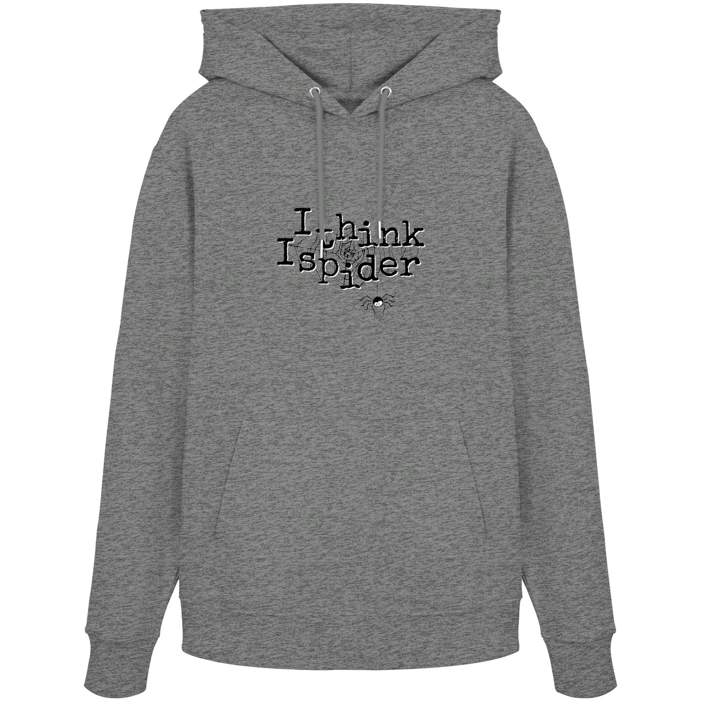 I think I spider - Spinne - Organic Hoodie