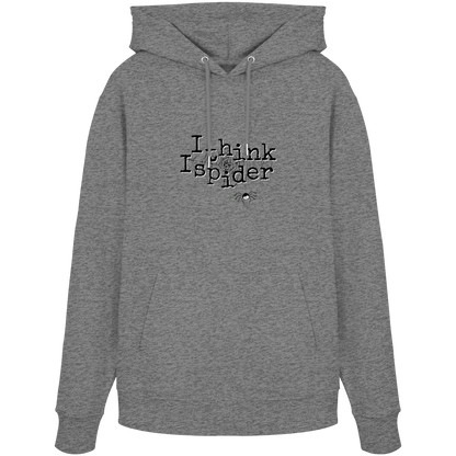 I think I spider - Spinne - Organic Hoodie