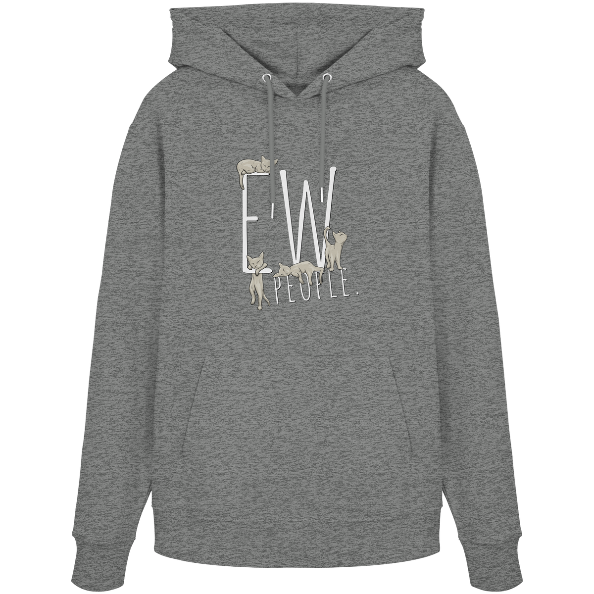 Ew, People. Sarkastische Katzen - Organic Hoodie