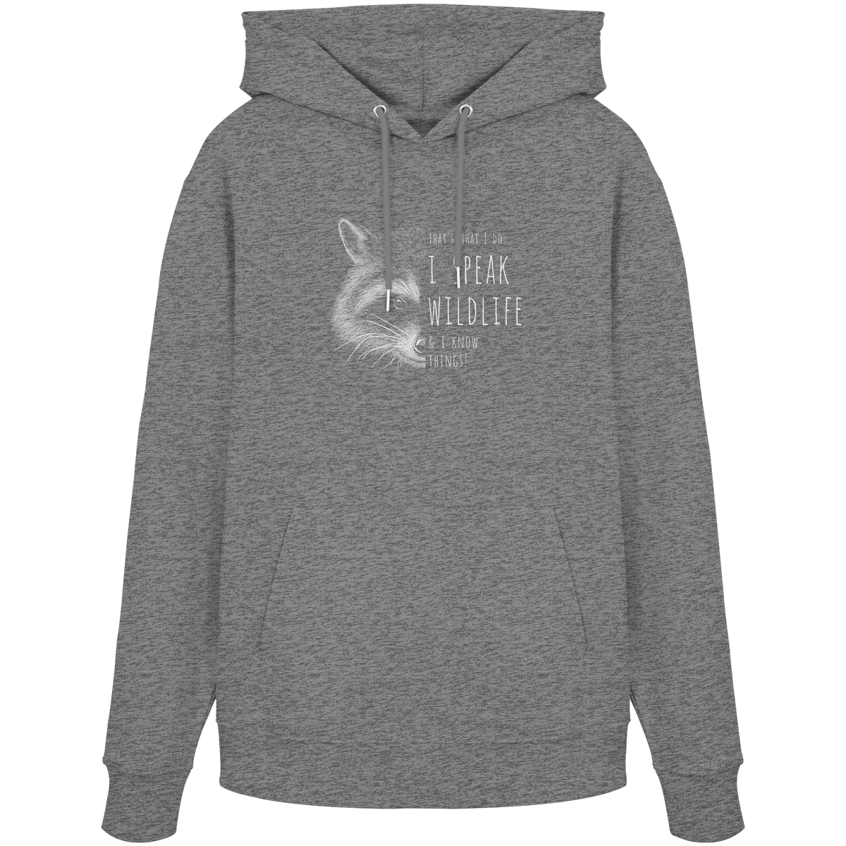 I Speak Wildlife And I Know Waschbär - Organic Hoodie
