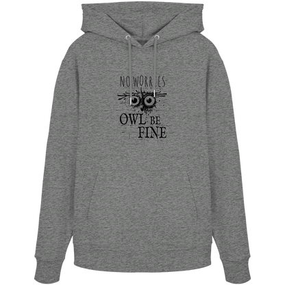 Owl Be Fine Street Art Eule - Organic Hoodie