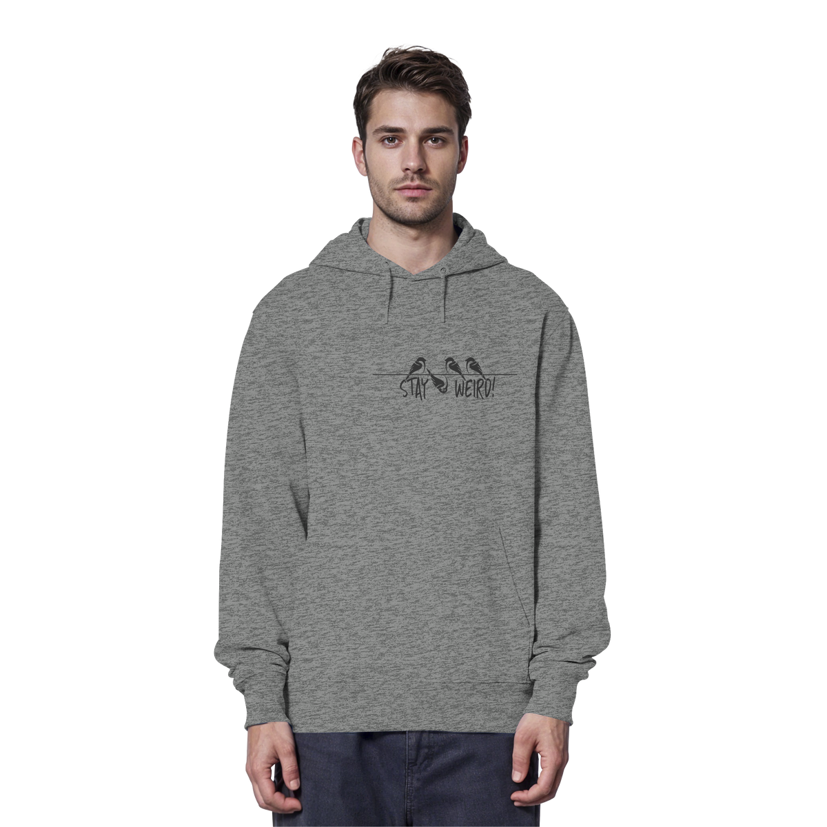 Stay Weird! Schräger Vogel Spatz - Organic Hoodie