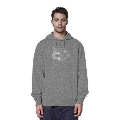 I Speak Wildlife And I Know Waschbär - Organic Hoodie
