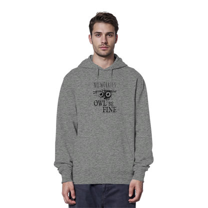 Owl Be Fine Street Art Eule - Organic Hoodie