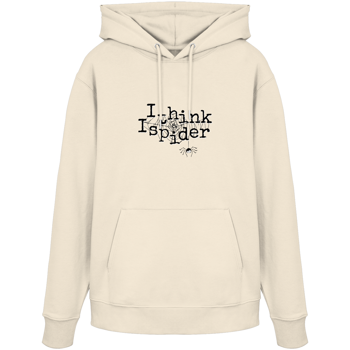 I think I spider - Spinne - Organic Hoodie