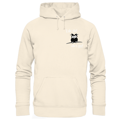 Eule gut, alles gut - Organic Hoodie