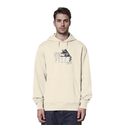 Bisschen wild heute! Waschbär - Organic Hoodie