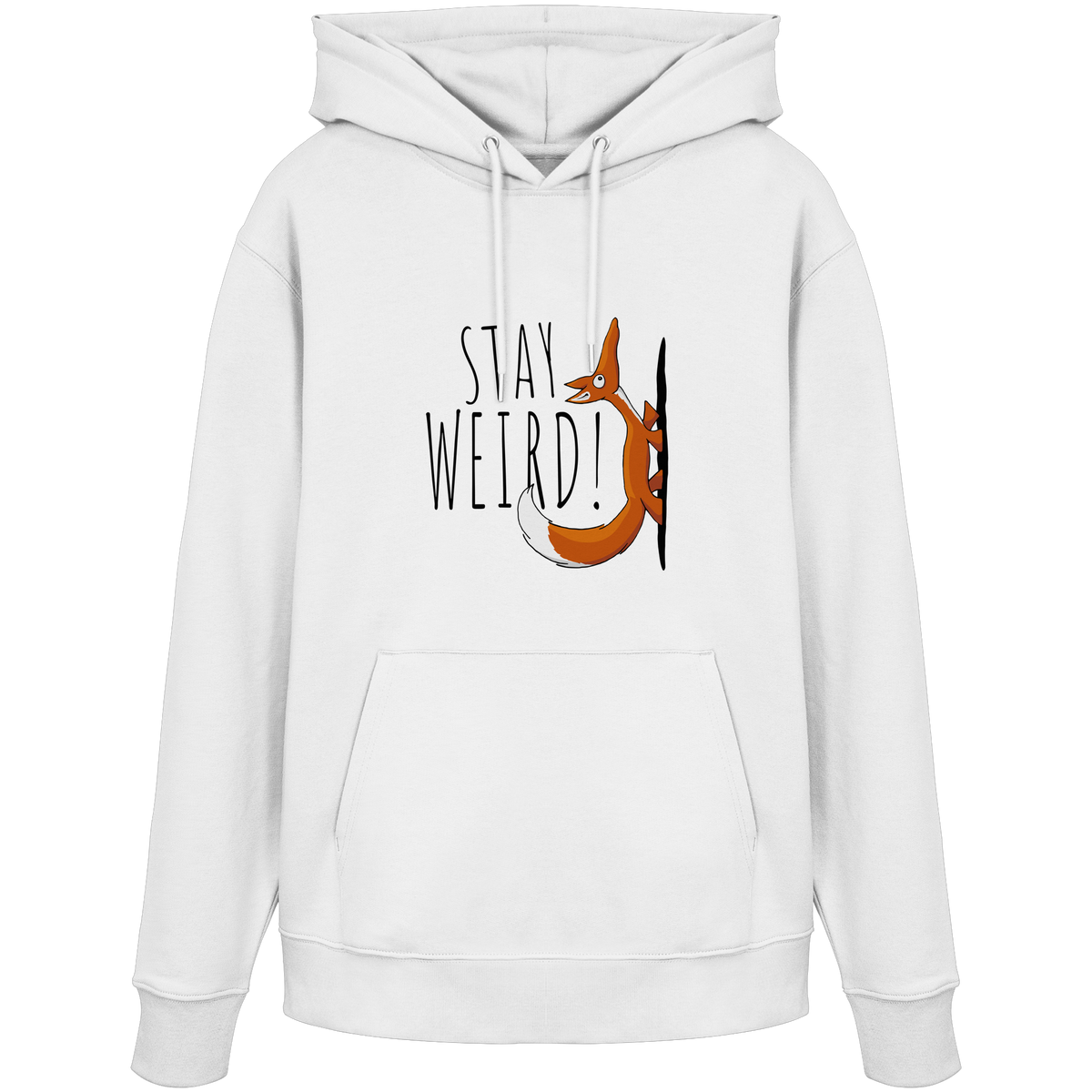 Stay Weird! Schräger Fuchs - Organic Hoodie