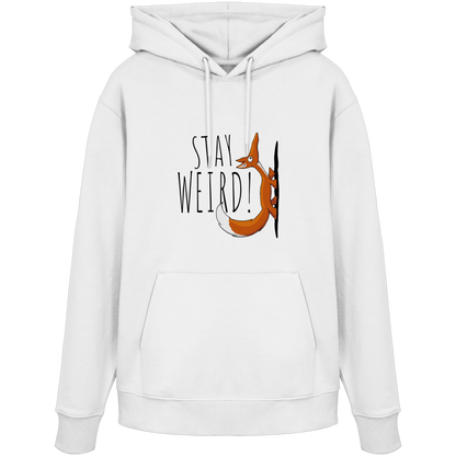 Stay Weird! Schräger Fuchs - Organic Hoodie