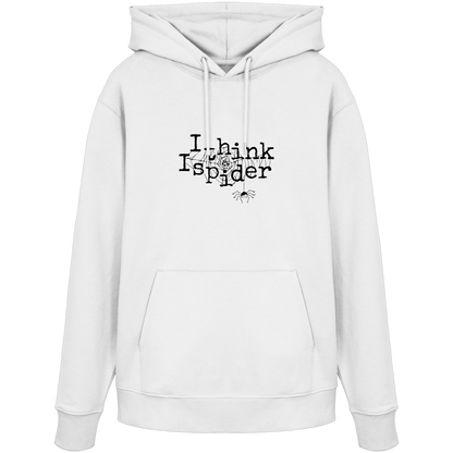 I think I spider - Spinne - Organic Hoodie