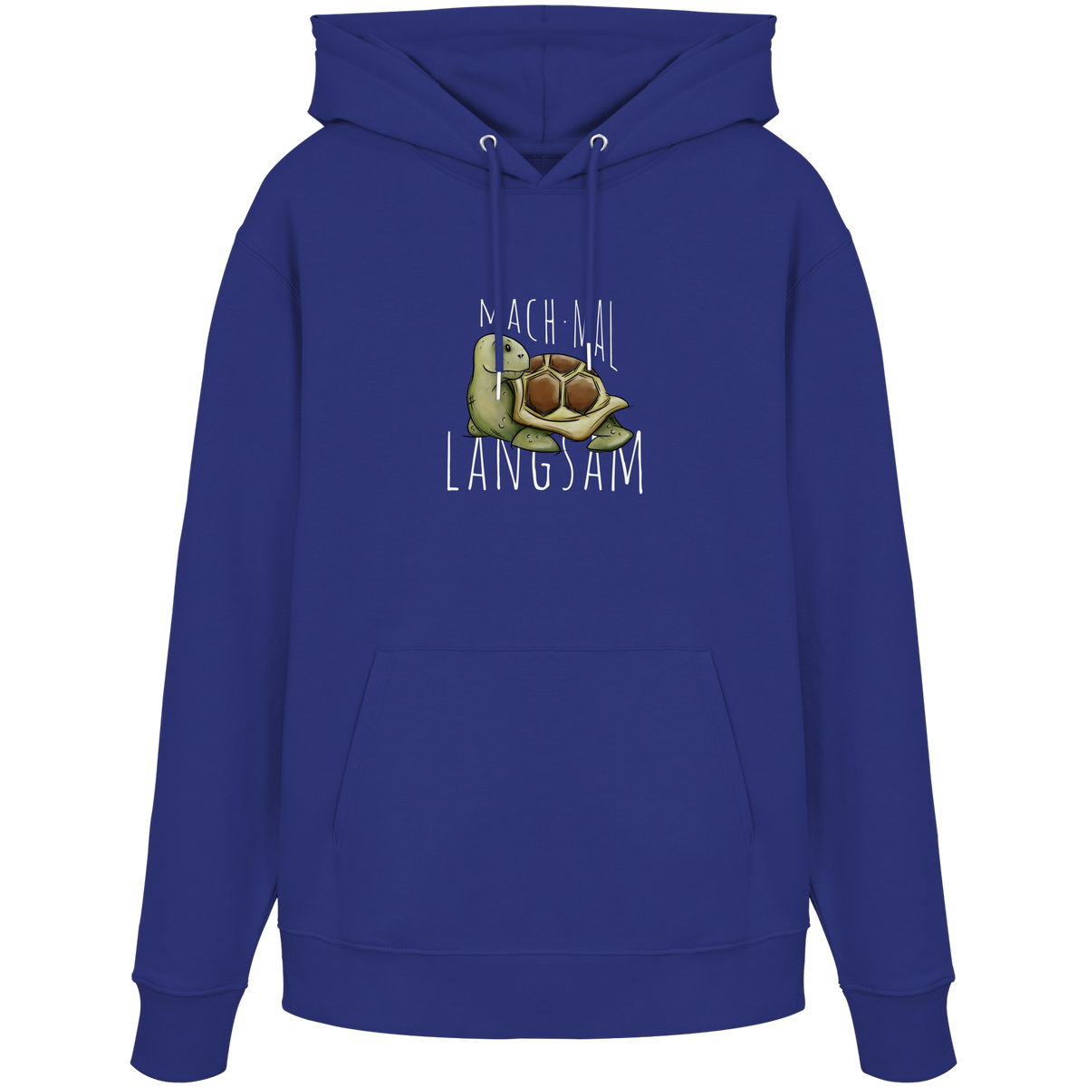 Mach mal langsam Schildkröte - Organic Hoodie