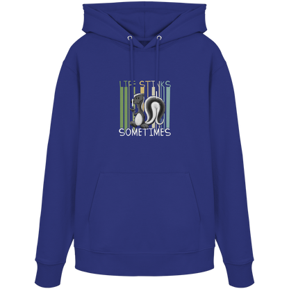 Life Stinks Sometimes Stinktier Weisheit - Organic Hoodie