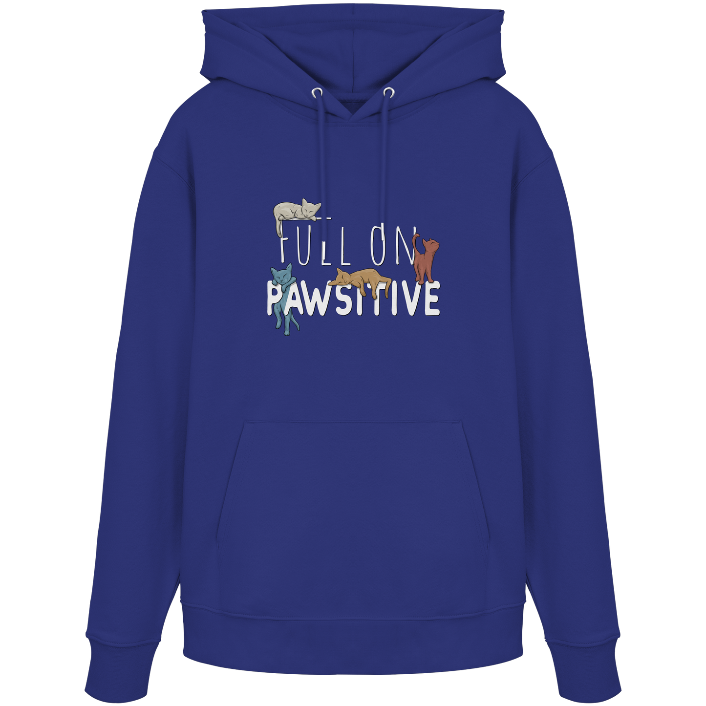 Full On Pawsitive! Gechillte Katzen - Organic Hoodie