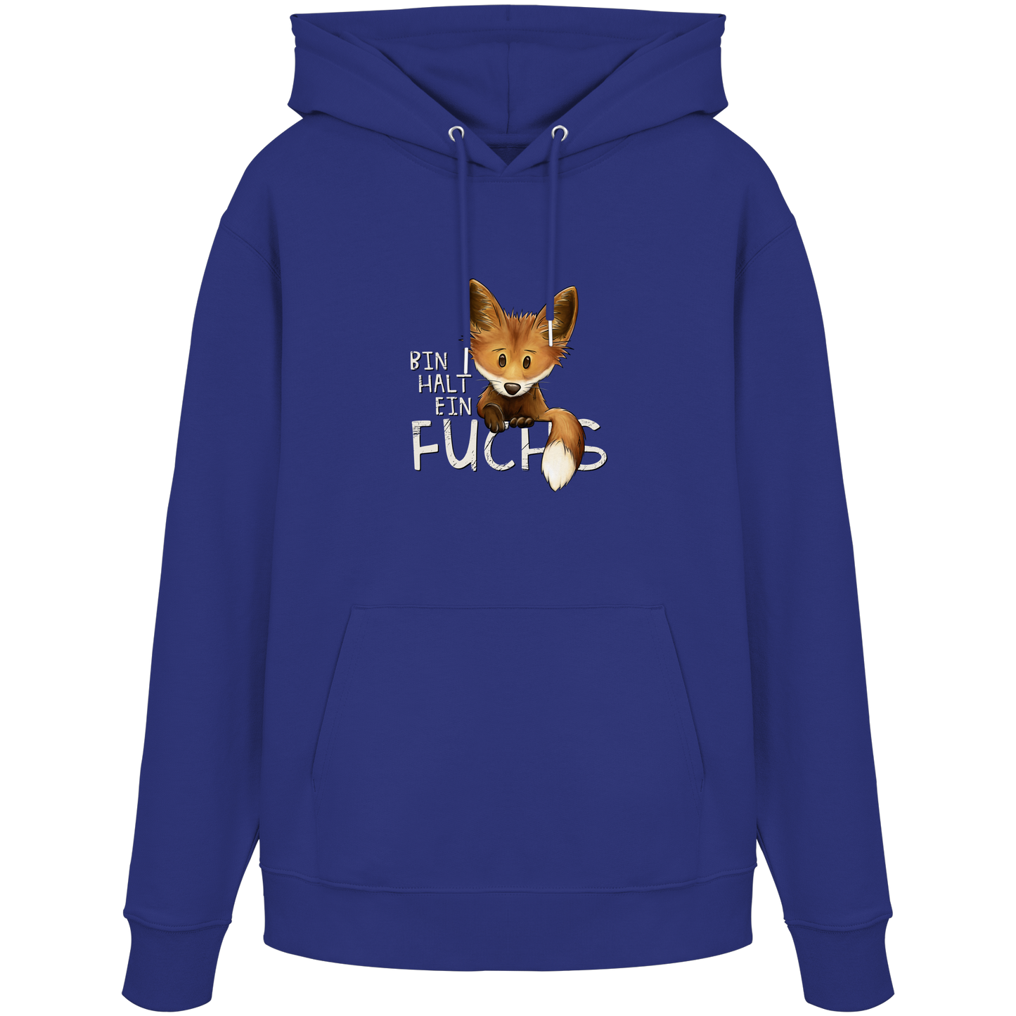 Bin halt ein Fuchs - Organic Hoodie