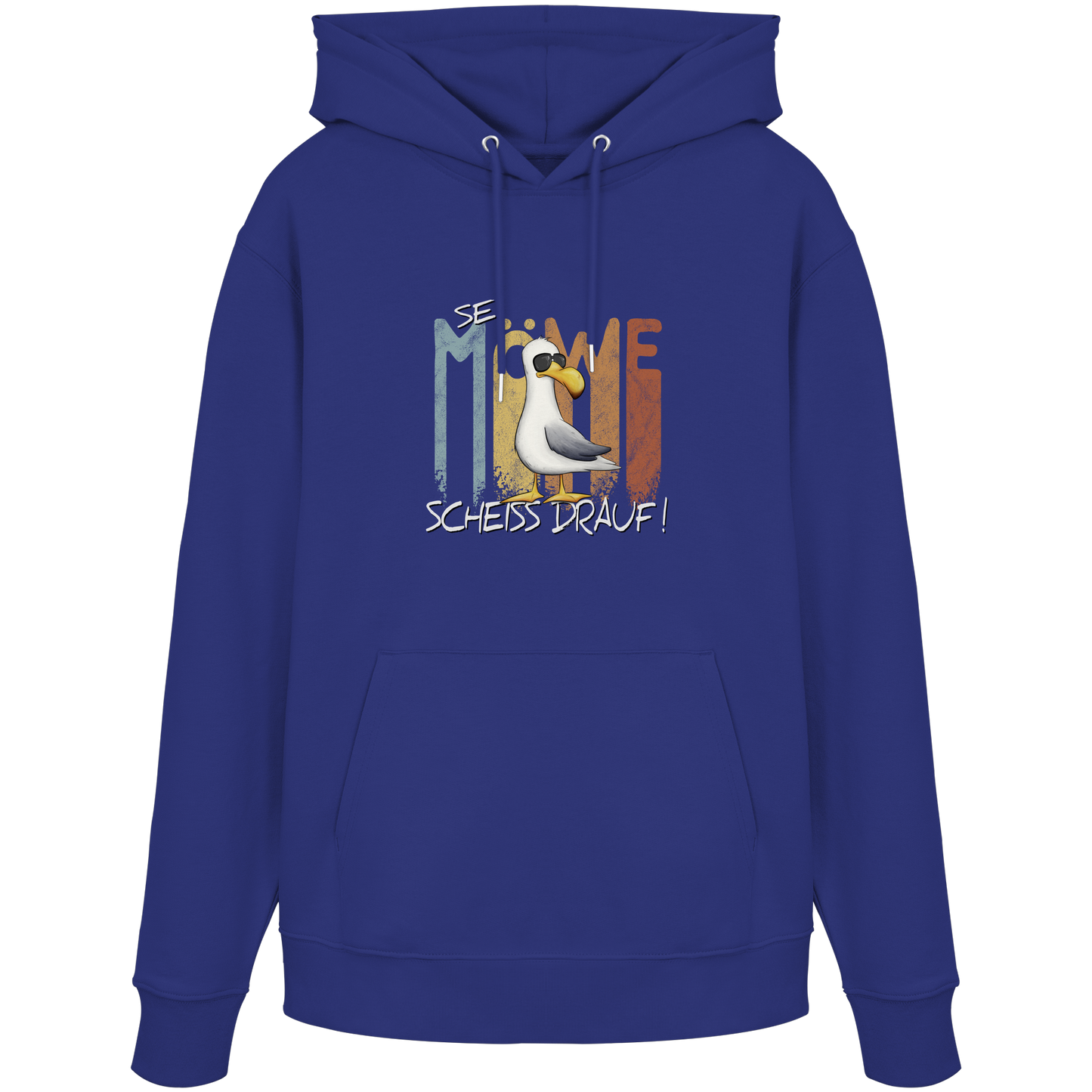 Sei Möwe Scheiß Drauf  - Organic Hoodie