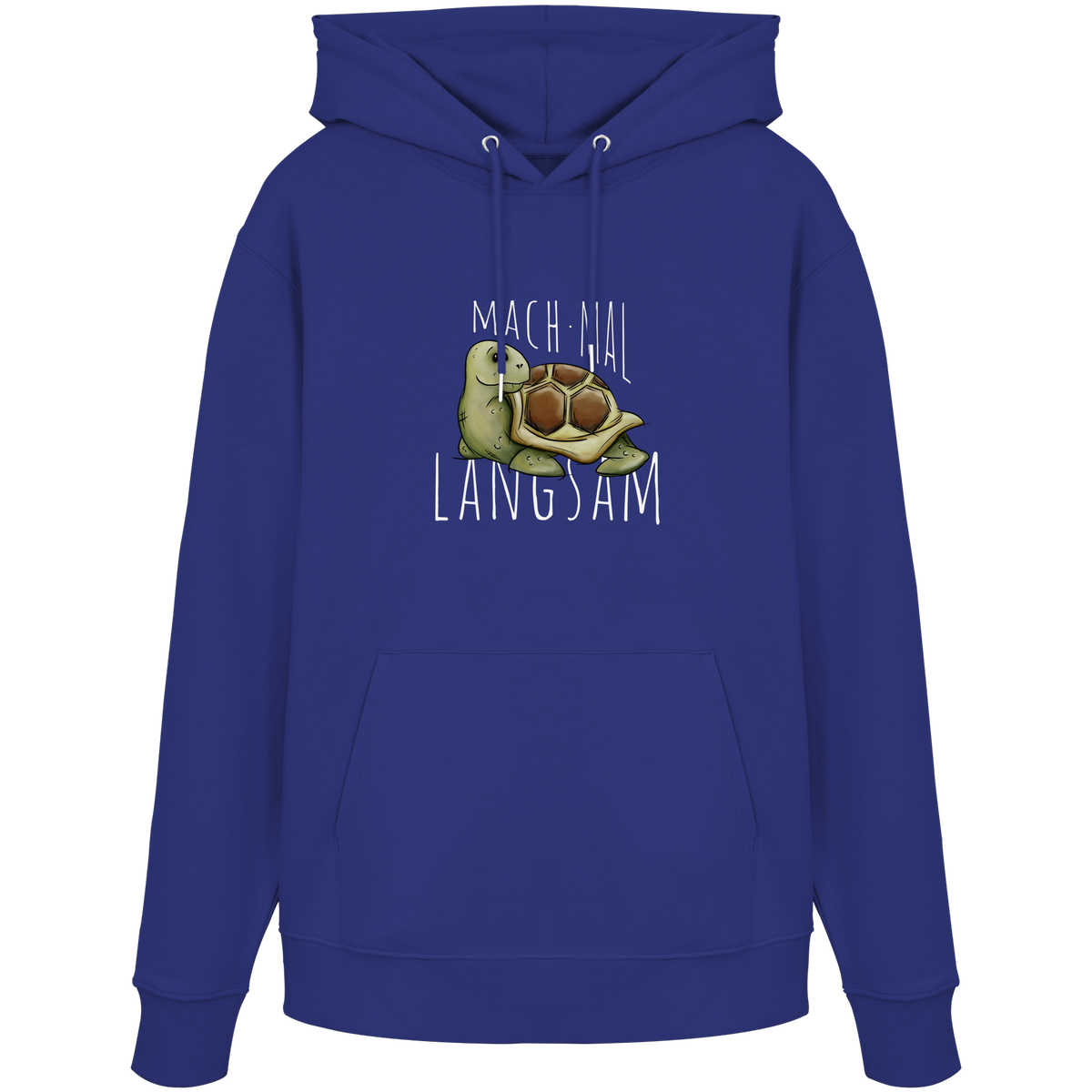 Mach mal langsam Schildkröte - Organic Hoodie