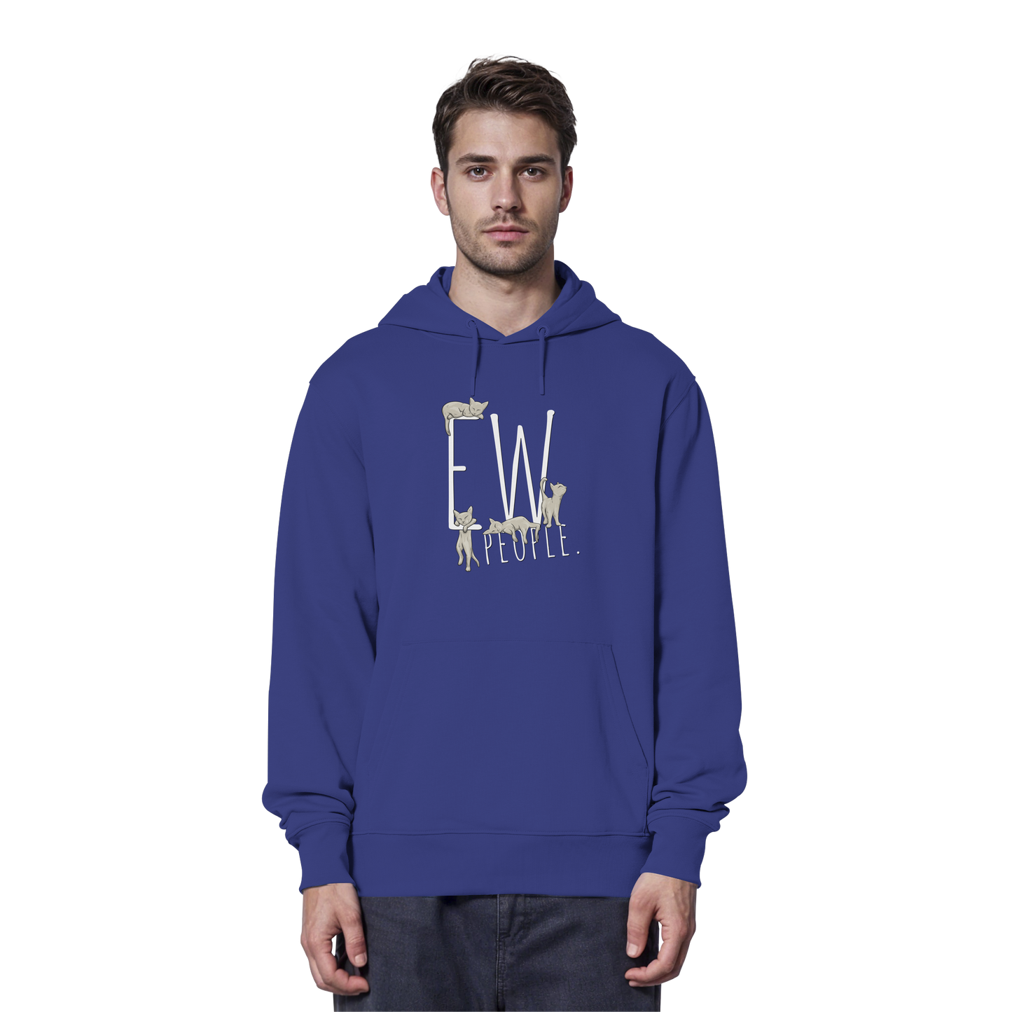 Ew, People. Sarkastische Katzen - Organic Hoodie