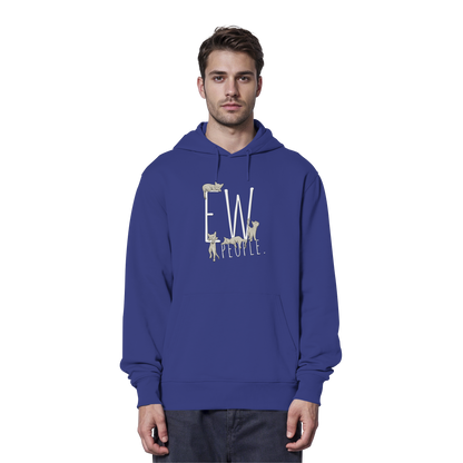 Ew, People. Sarkastische Katzen - Organic Hoodie