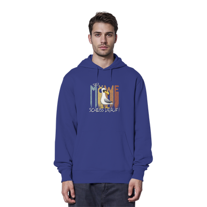 Sei Möwe Scheiß Drauf  - Organic Hoodie