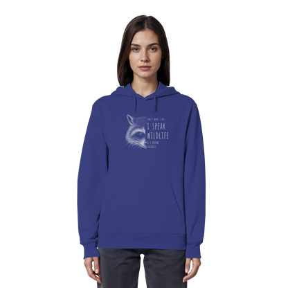 I Speak Wildlife And I Know Waschbär - Organic Hoodie