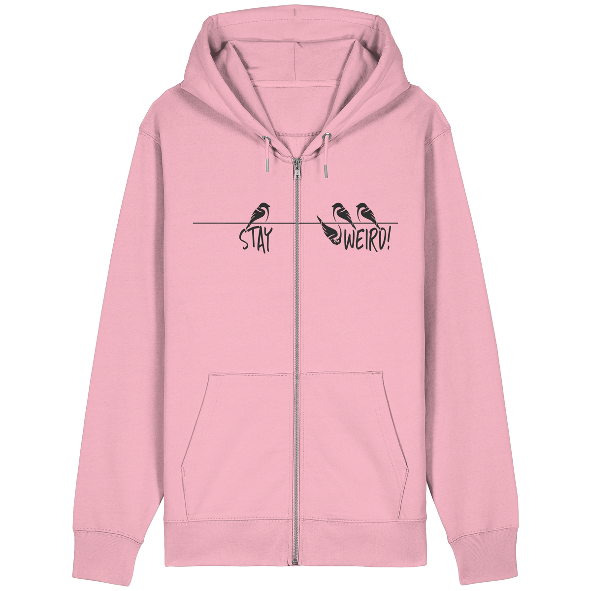 Stay Weird! Schräger Vogel Spatz - Organic Relaxed Zipper