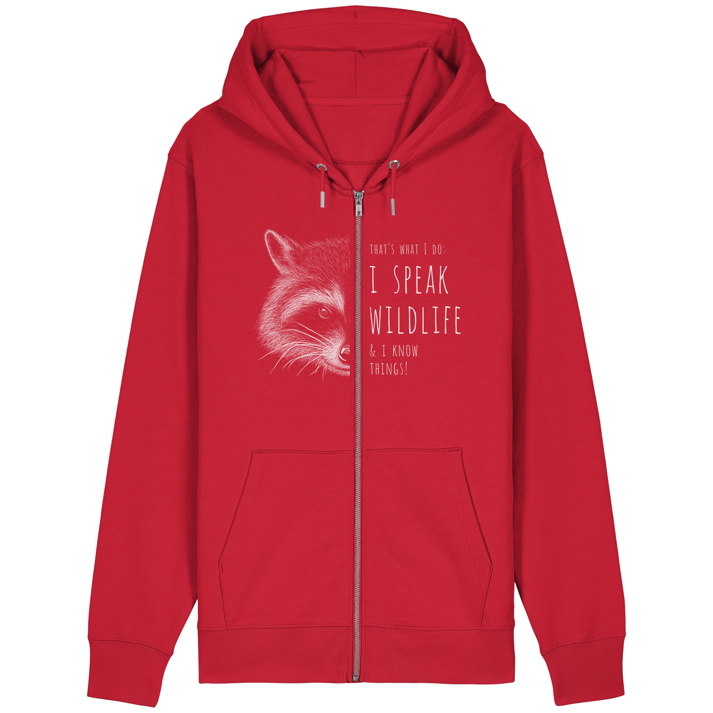 I Speak Wildlife And I Know Waschbär - Organic Relaxed Zipper