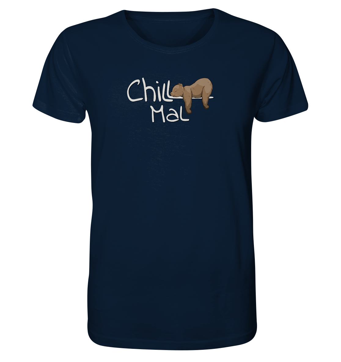 Chill Mal schläfriger Braunbär - Organic Shirt