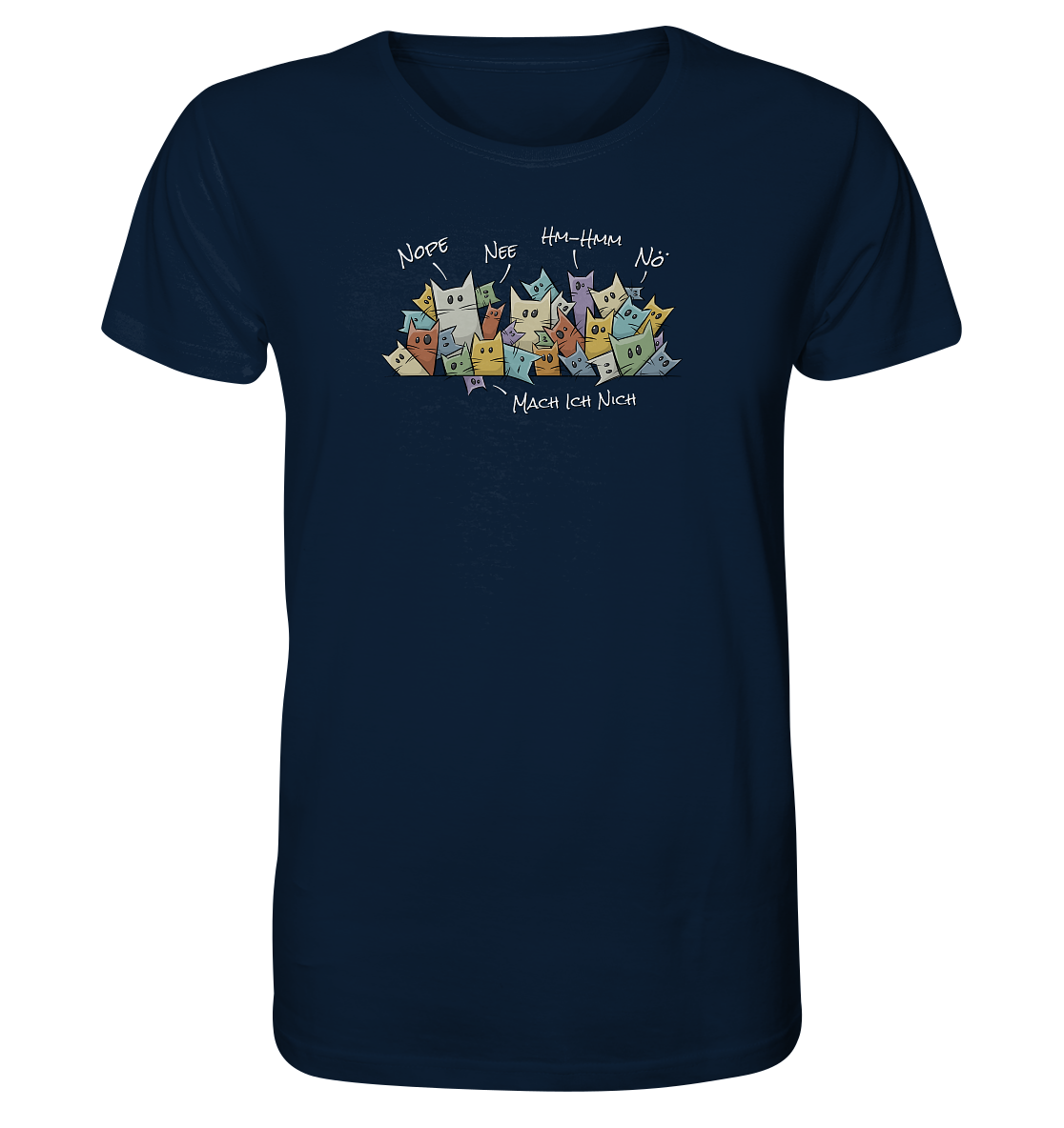 Nope, Nee, Nö Katzen - Organic Shirt