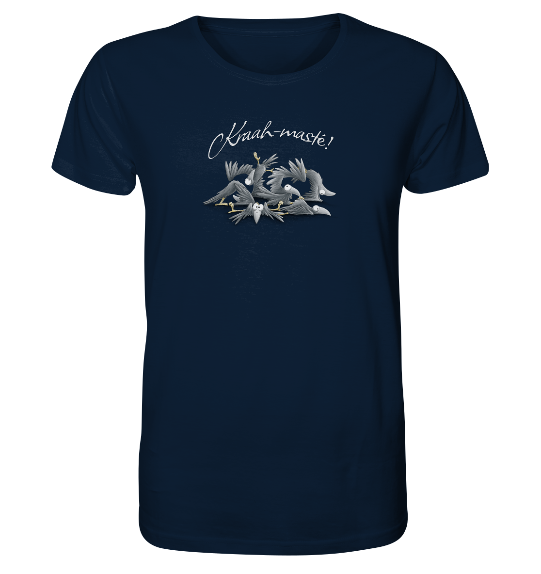 Kraah-masté! Yoga Raben Krähen - Organic Shirt