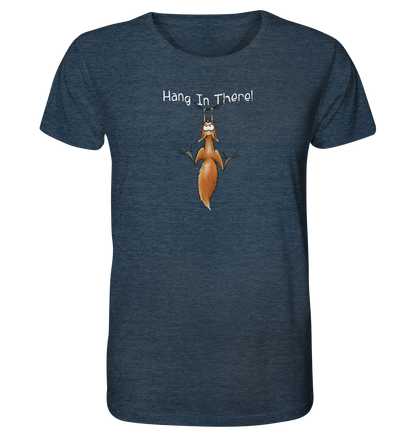 Hang In There | Lässiges Eichhörnchen - Organic Shirt