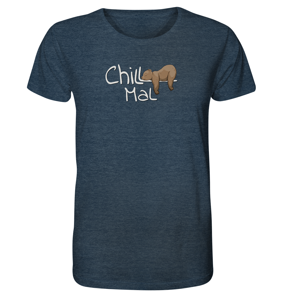 Chill Mal schläfriger Braunbär - Organic Shirt