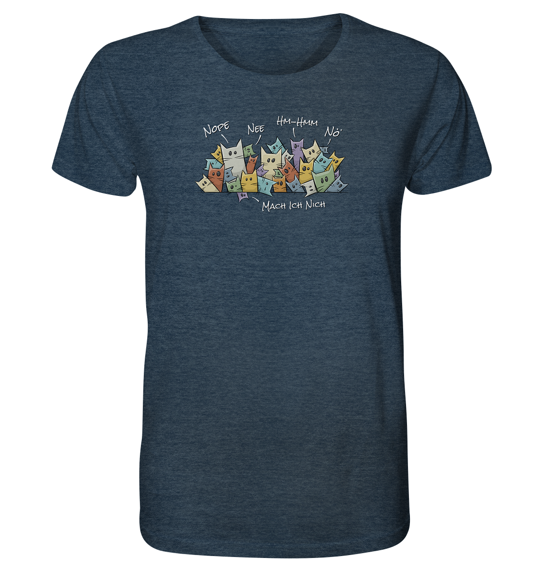 Nope, Nee, Nö Katzen - Organic Shirt