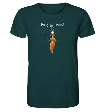 Hang In There | Lässiges Eichhörnchen - Organic Shirt