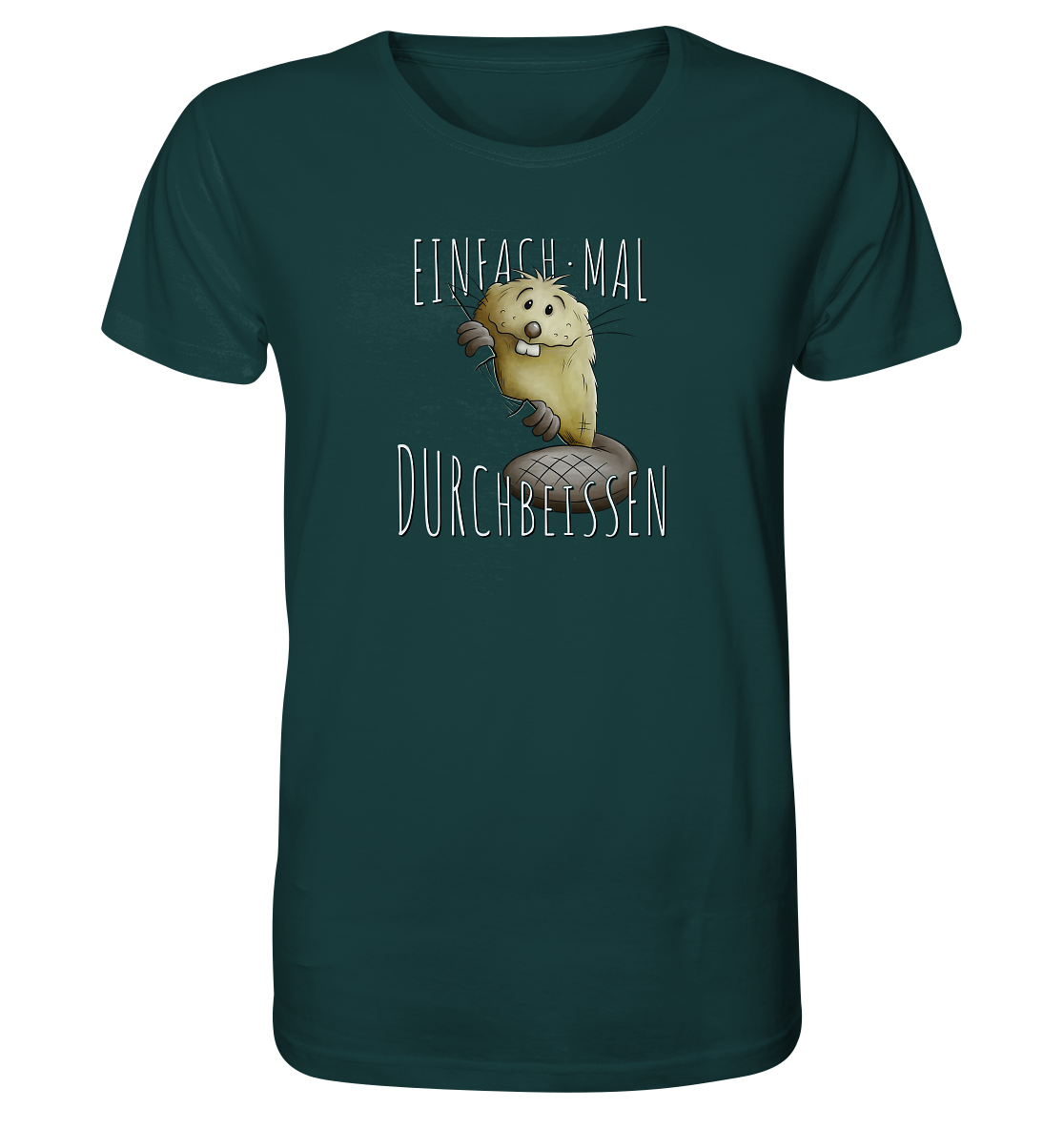 Einfach mal Durchbeissen Biber - Organic Shirt