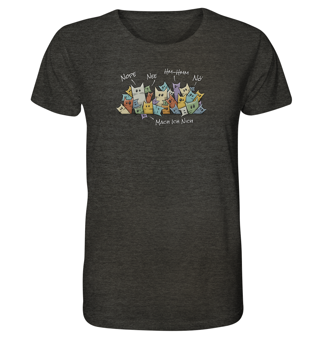 Nope, Nee, Nö Katzen - Organic Shirt