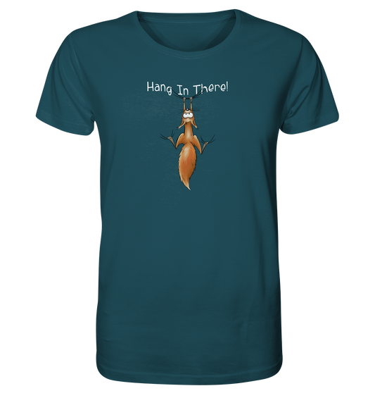 Hang In There | Lässiges Eichhörnchen - Organic Shirt