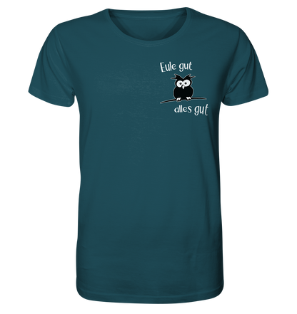 Eule gut, alles gut - Organic Shirt